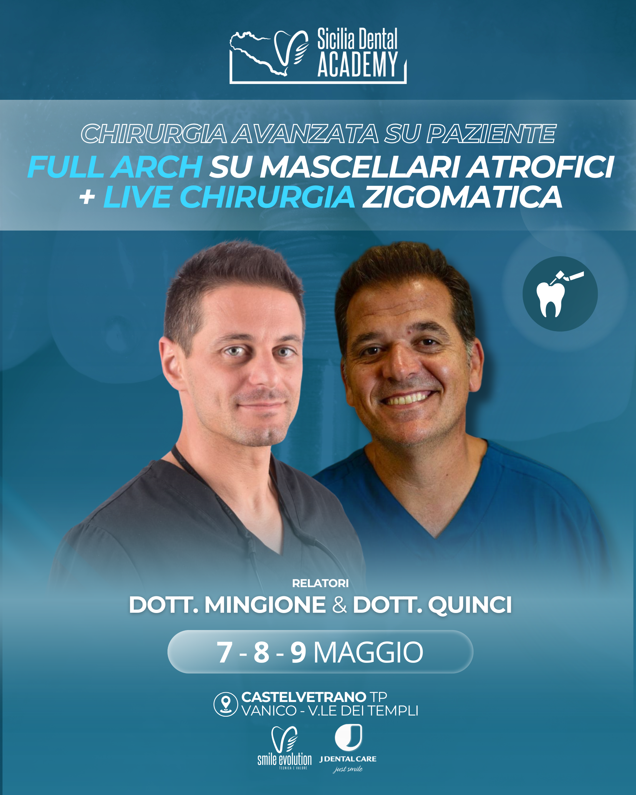 Locandina Corso Chirurgia avanzata su full arch + live zigomatica Dott. Mingione e Dott. Quinci